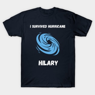 I Survived Hurricane Hilary 2023 T-Shirt